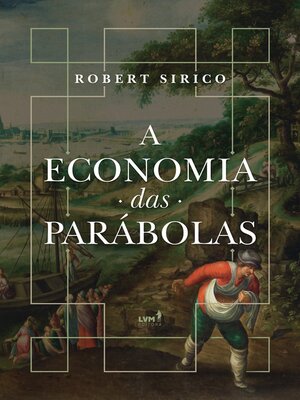cover image of A economia das parábolas